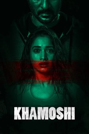 Khamoshi (2019) Hindi Movie 480p HDRip - [350MB] - Movierulz